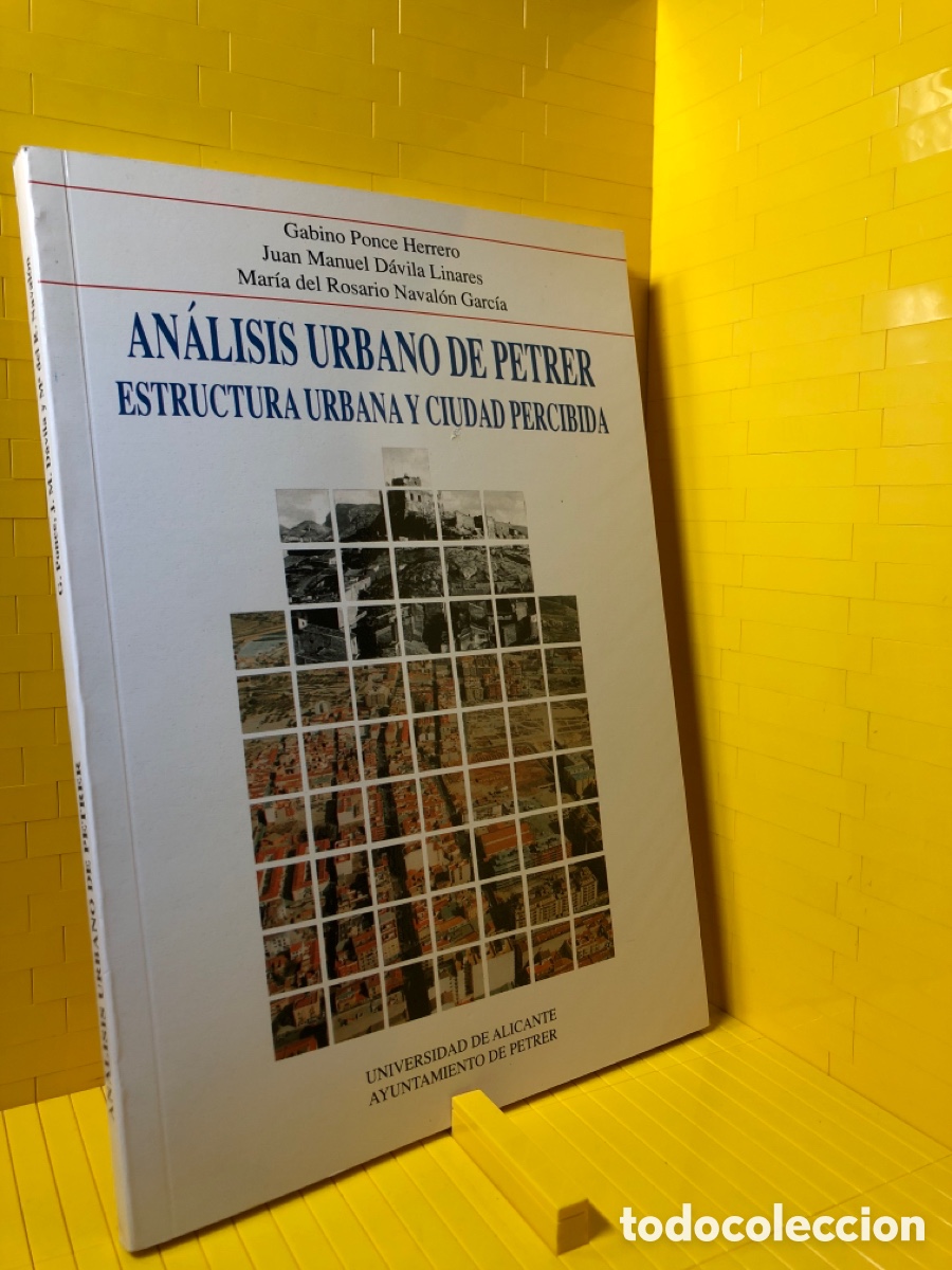 Libros de segunda mano: ANALISIS URBANO DE PETRER ● ESTRUCTURA URBANA Y CIUDAD PERCIBIDA ● ● ●