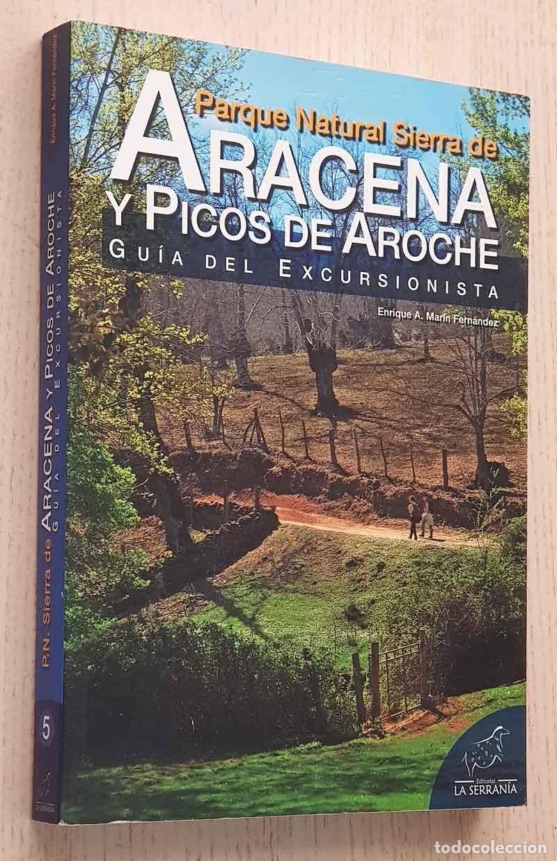 Gebrauchte B&uuml;cher: ARACENA Y PICOS DE AROCHE. Guia del excursionista - MAR&Iacute;N FERN&Aacute;NDEZ, Enrique A.