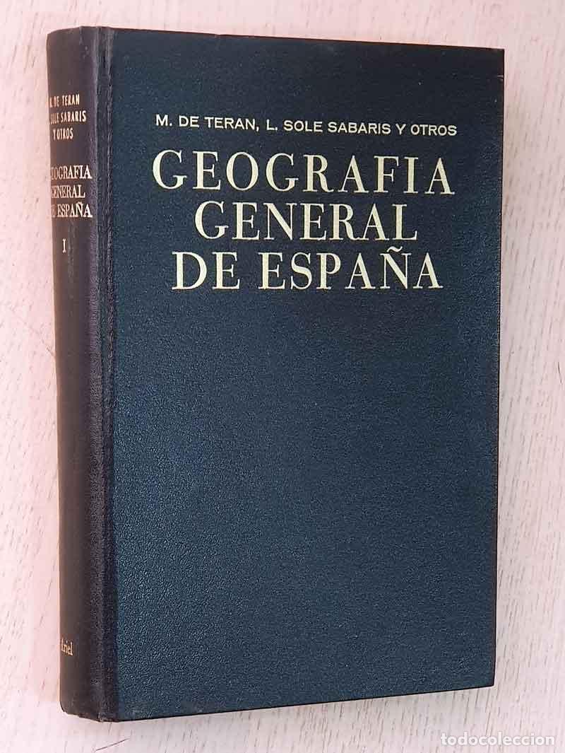 Gebrauchte B&uuml;cher: GEOGRAF&Iacute;A GENERAL DE ESPA&Ntilde;A. Tomo I - DE TERAN, M. - SOL&Eacute; SABARIS, L. - y otros