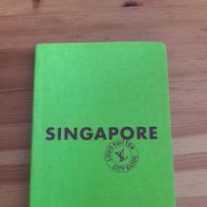 Libros de segunda mano: SINGAPORE LOUIS VUITTON CITY GUIDE - GUIA DE VIAJE TURISMO