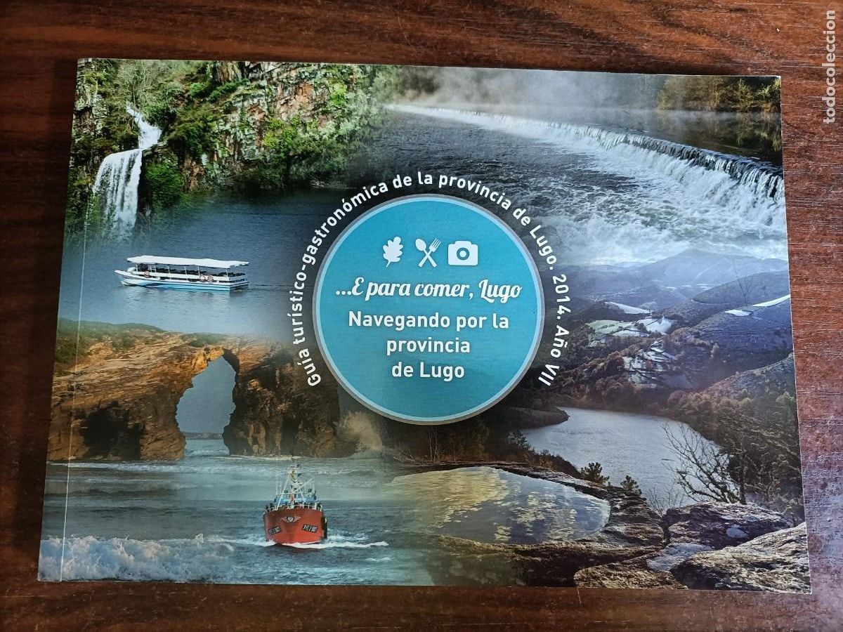 Libros de segunda mano: GUIA TUR&Iacute;STICO GASTRON&Oacute;MICA DE LA PROVINCIA DE LUGO, 2014