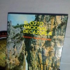 Libros de segunda mano: EL COTO NACIONAL DE CAZORLA - FRANCISCO RUEDA CASSINELLO - EDITORIAL EVEREST 1977. Lote 372760024