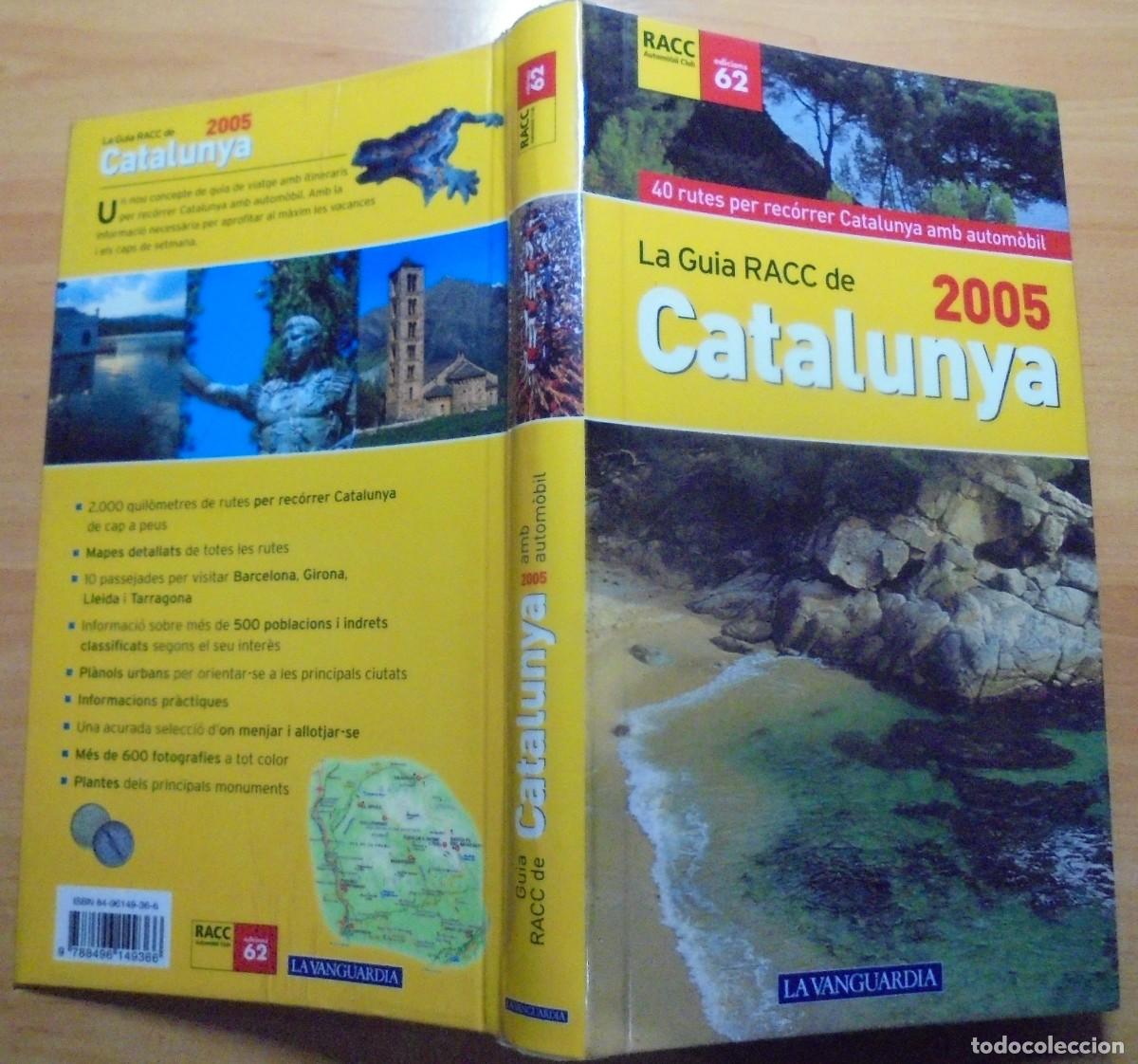 Libri di seconda mano: GUIA RACC DE CATALUNYA 2005. 40 RUTES PER REC&Oacute;RRER CATALUNYA AMB AUTOMOBIL. RACC- EDICIONS 62-