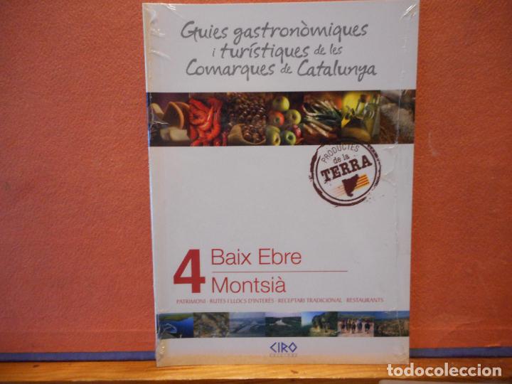 Gebrauchte B&uuml;cher: BAIX EBRE. MONTSI&Agrave;. GUIES GASTRON&Ograve;MIQUES I TUR&Iacute;STIQUES DE LES COMARQUES DE CATALUNYA. CIRO.