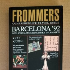 Libros de segunda mano: FROMMER'S COMPREHENSIVE TRAVEL GUIDE. BARCELONA 92 OLYMPICS. F LISA BEEBE. PRENTICE HALL, 1991. GUIA