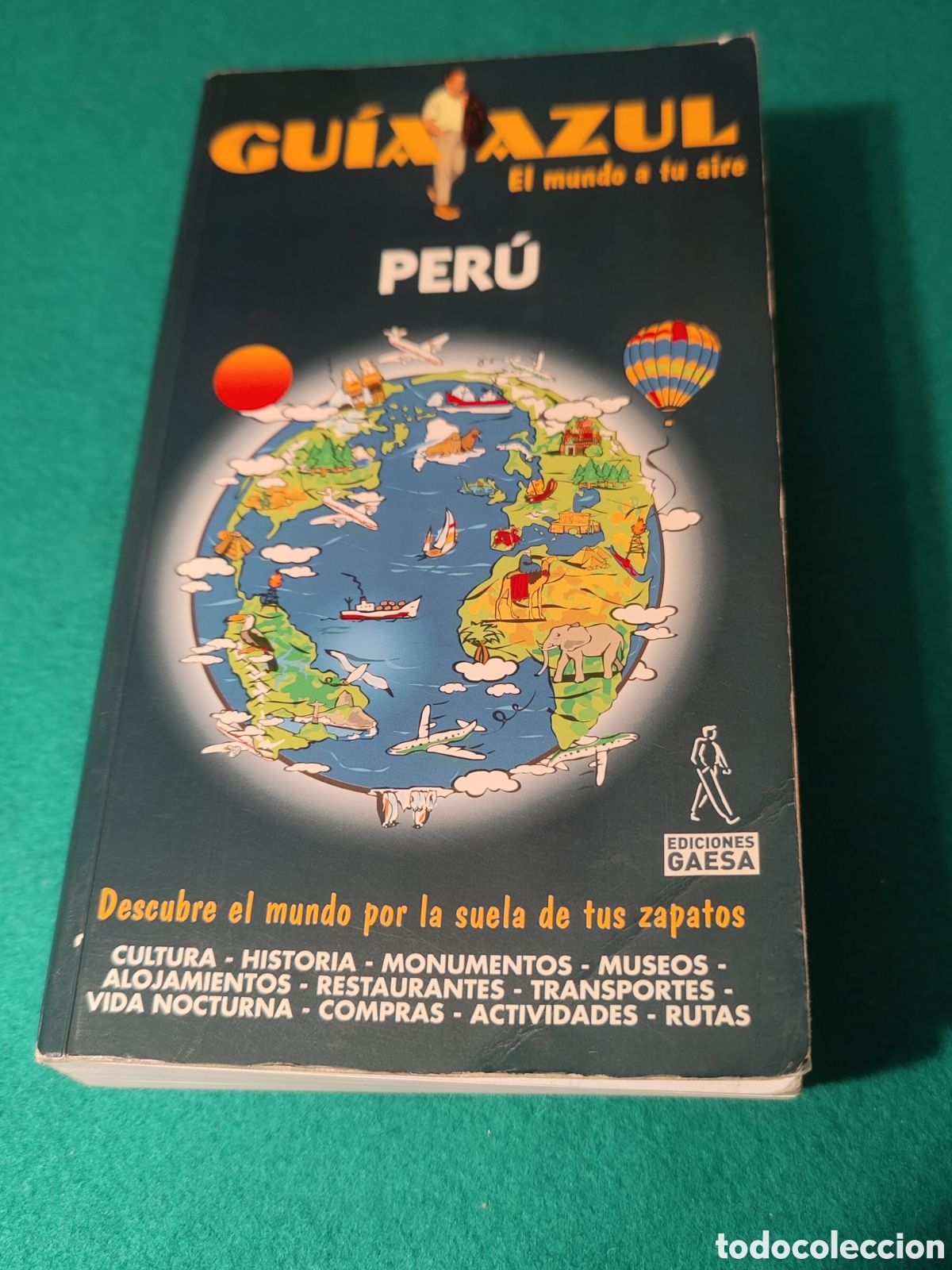 Libros de segunda mano: GUIA AZUL DE PER&Uacute;. 700 P&Aacute;GINAS. COMPLET&Igrave;SIMA.