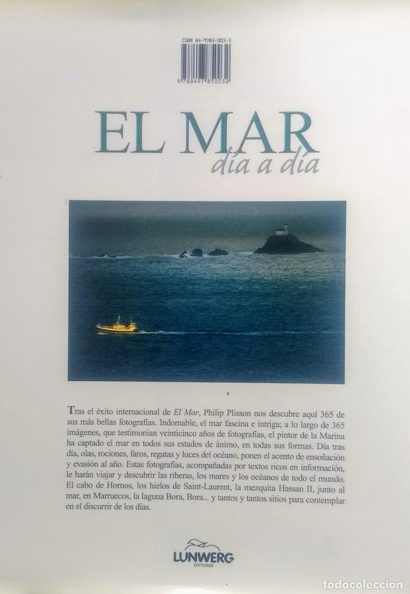 Libros de segunda mano: EL MAR. DIA A DIA - PHILIP PLISSON - 2003 - Foto 2