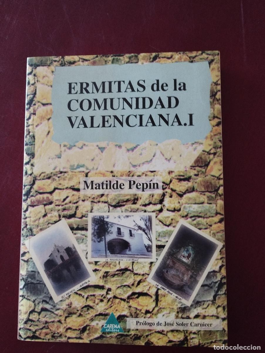 Second hand books: ERMITAS DE LA COMUNIDAD VALENCIANA. I MATILDE PEPIN