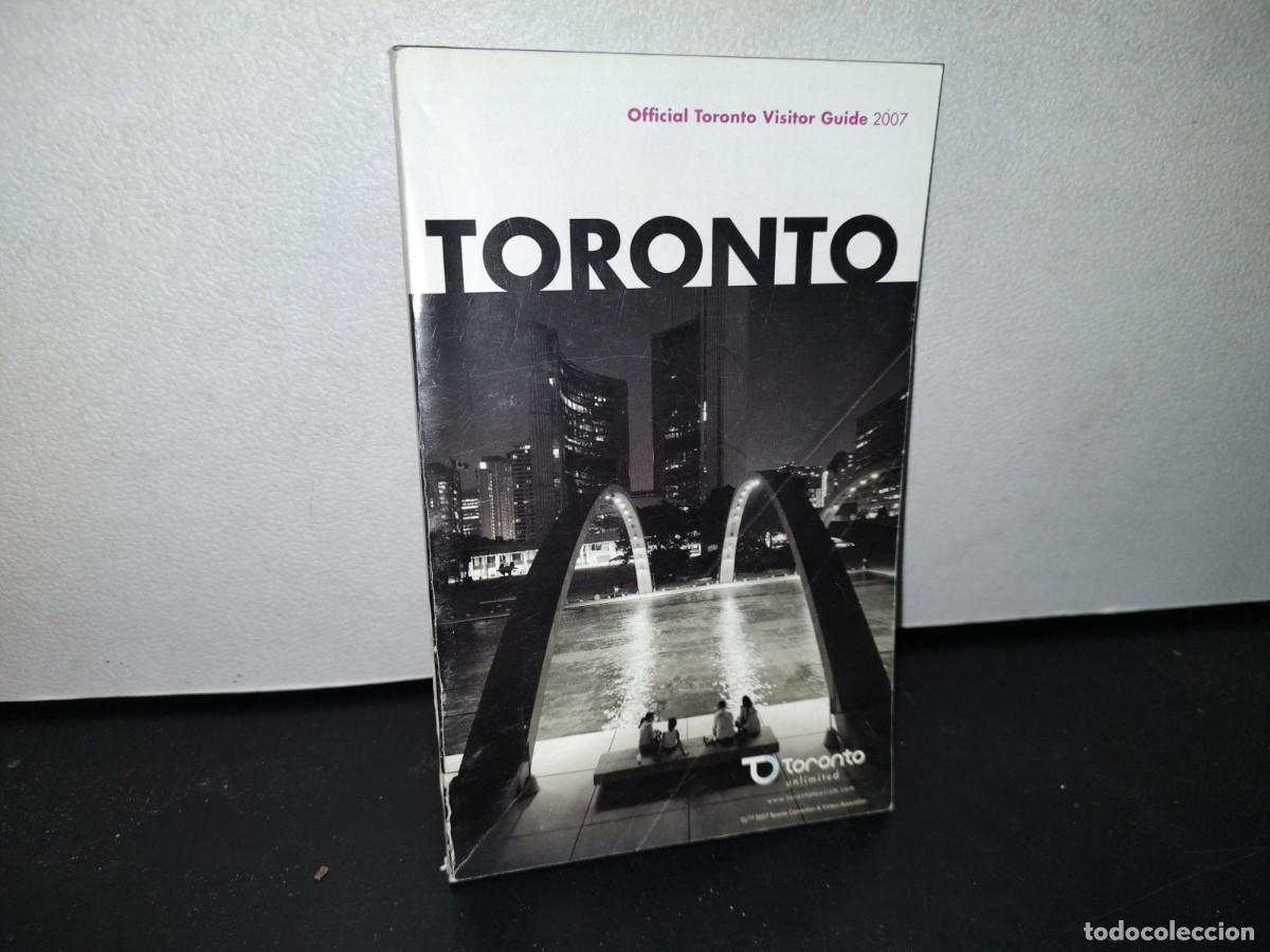 Libri di seconda mano: 50- OFFICIAL TORONTO VISITOR GUIDE 2007