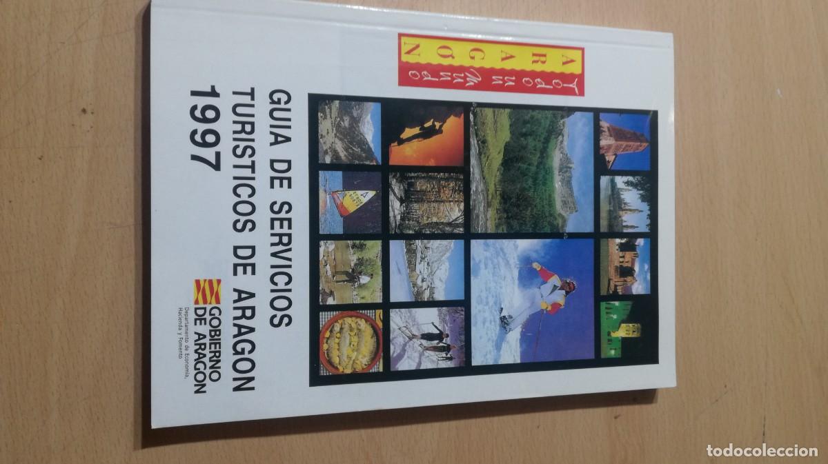 Libri di seconda mano: GUIA SERVICIOS TURISTICOS ARAGON 1997 / ALL37