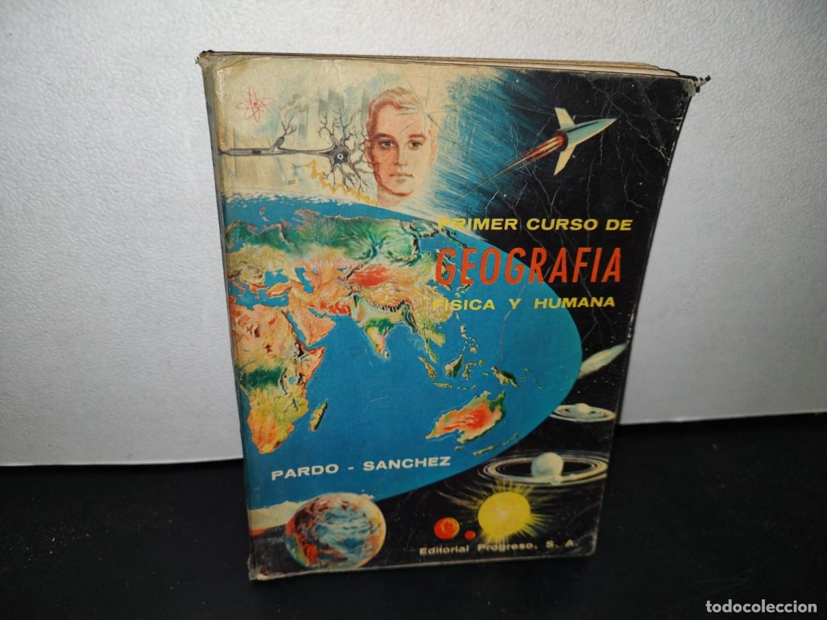 Libri di seconda mano: 51- PRIMER CURSO DE GEOGRAF&Iacute;A F&Iacute;SICA Y HUMANA - FEDERICO PARDO ZEPEDA