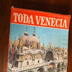 Libros de segunda mano: TODA VENECIA EUGENIO PUCCI 1967 BONECHI GUIA. Lote 380693679