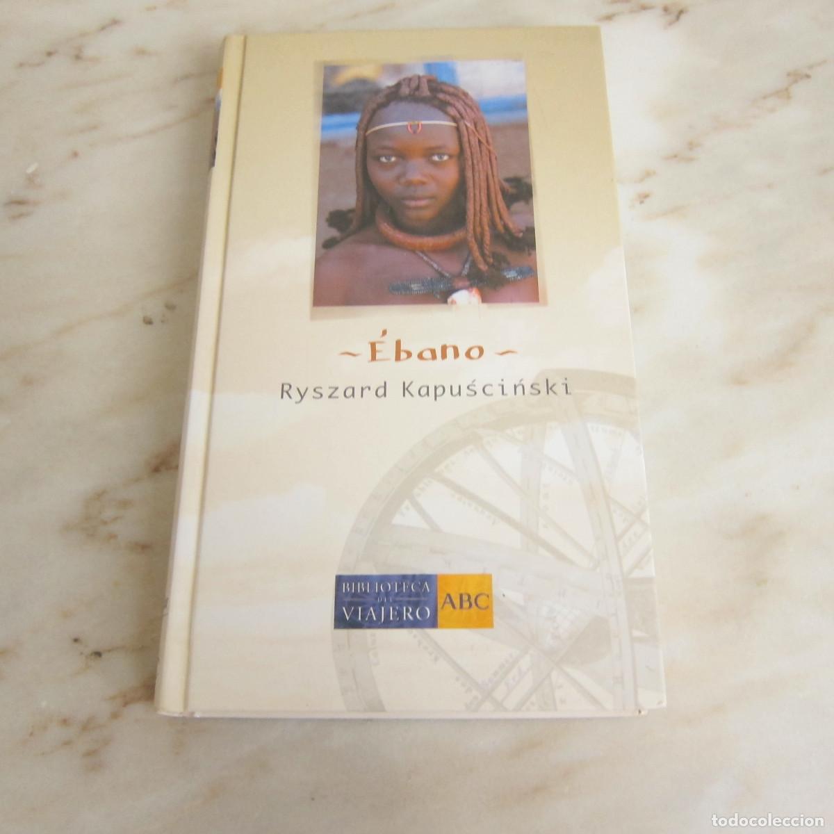Libros de segunda mano: &Eacute;BANO - RYSZARD KAPUSCINSKI - Foto 1