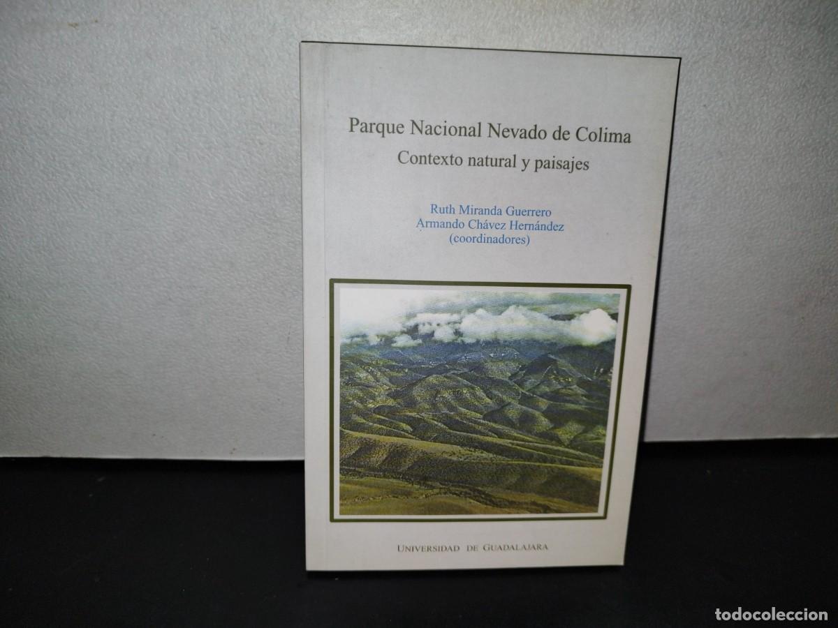 53- parque nacional nevado de colima. contexto - Compra venta en  todocoleccion