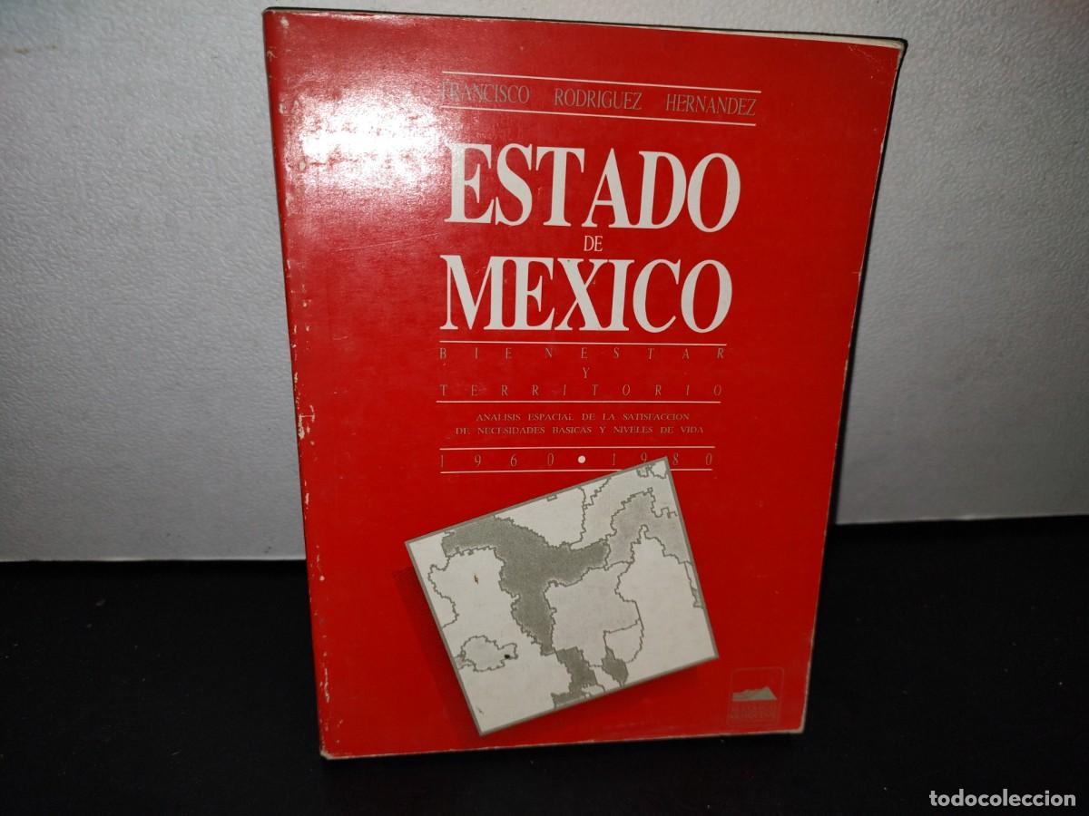 Gebrauchte B&uuml;cher: 53- ESTADO DE M&Eacute;XICO. BIENESTAR Y TERRITORIO - FRANCISCO RODR&Iacute;GUEZ HERN&Aacute;NDEZ
