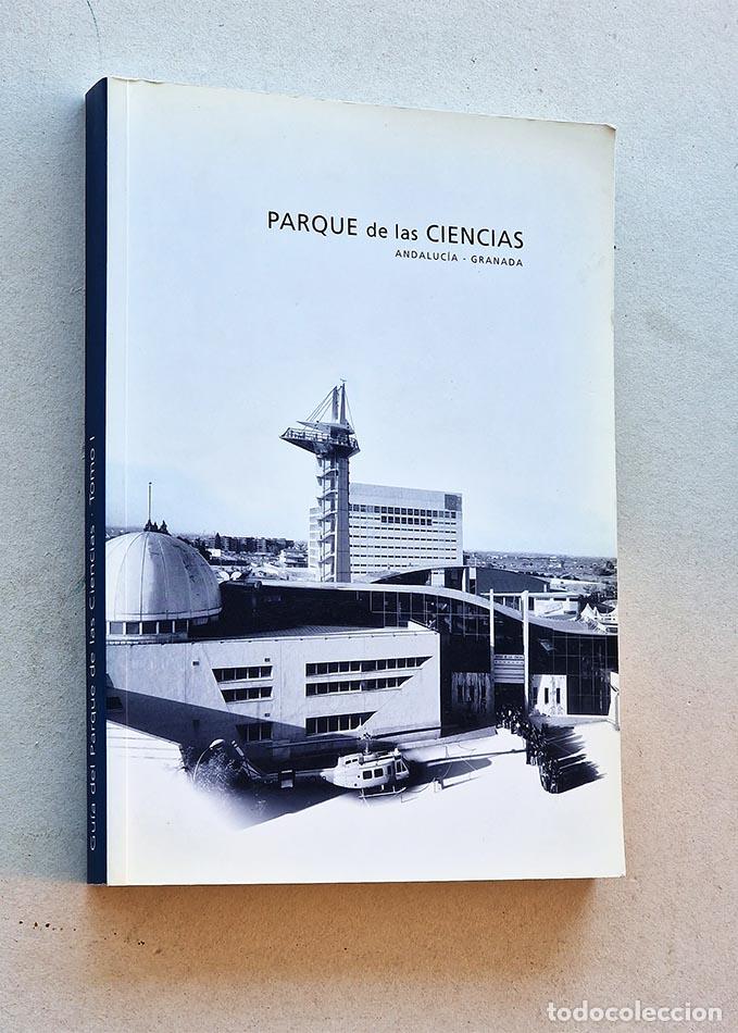 Gebrauchte B&uuml;cher: GU&Iacute;A DEL PARQUE DE LAS CIENCIAS ANDALUC&Iacute;A - GRANADA