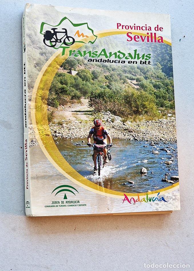 Gebrauchte B&uuml;cher: TRANSANDALUS. ANDALUCIA BTT. Provincia de Sevilla. - VV.AA.