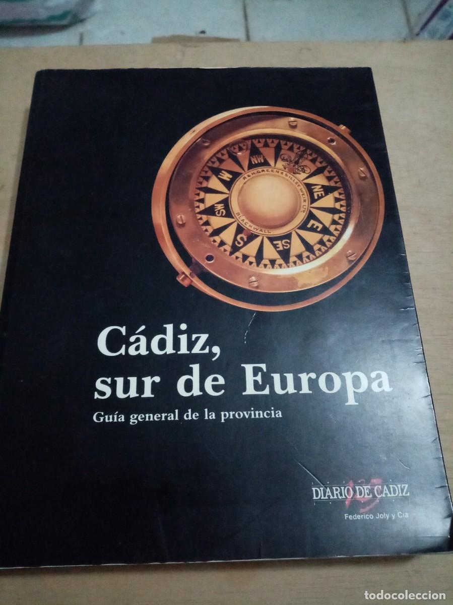 Libri di seconda mano: CADIZ, SUR DE EUROPA. GUIA GENERAL DE LA PROVINCIA. C34L