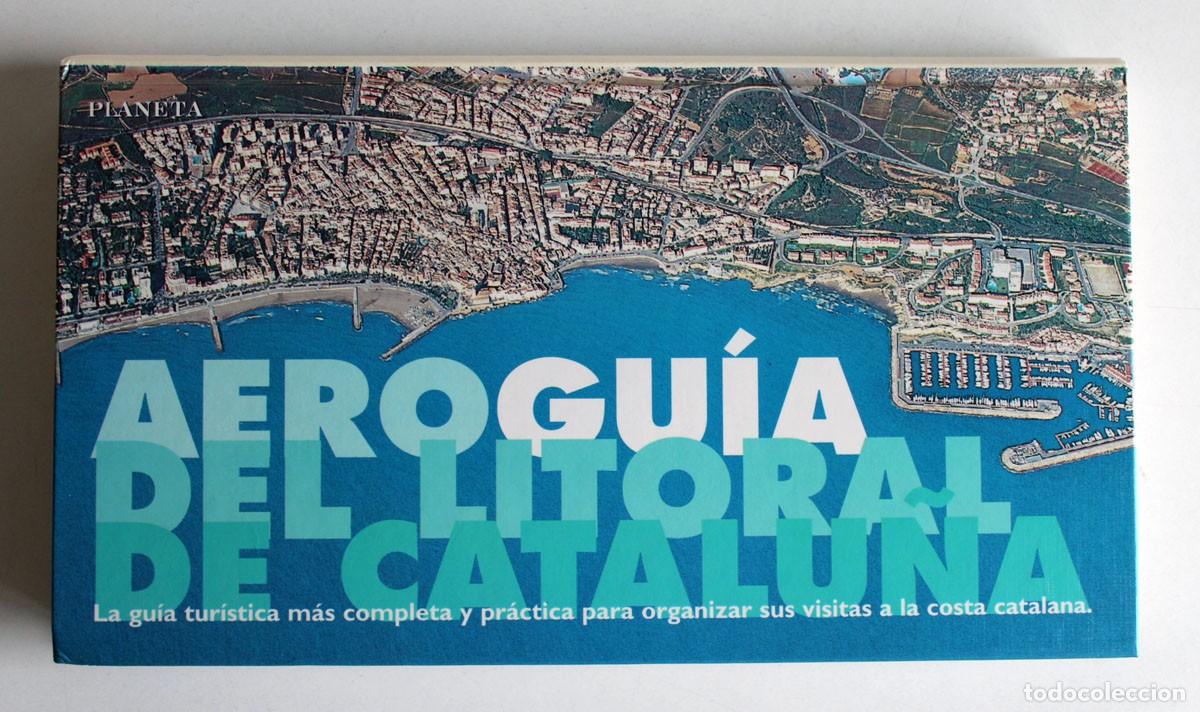 Libros de segunda mano: Aerogu&iacute;a del litoral de Catalu&ntilde;a. Con mapa carreteras