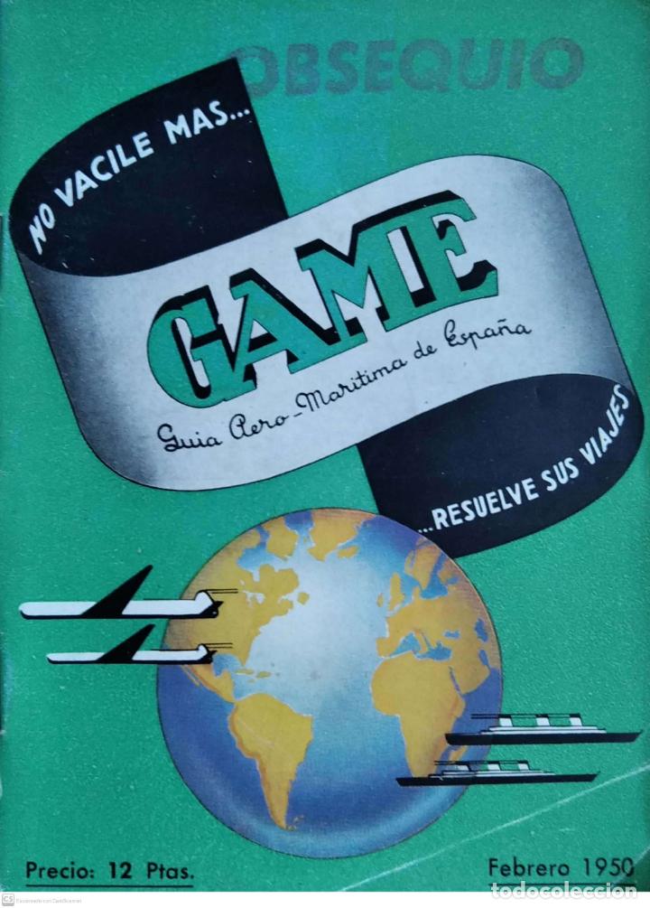 Libros de segunda mano: GAME - Gu&iacute;a Aero-Mar&iacute;tima de Espa&ntilde;a. Febrero 1950.