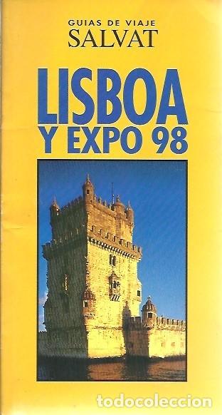 Gebrauchte B&uuml;cher: GUIAS DE VIAJE SALVAT LISBOA Y EXPO 98