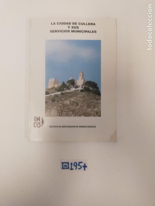 Libros de segunda mano: La ciudad de Cullera y sus servicios Municipales