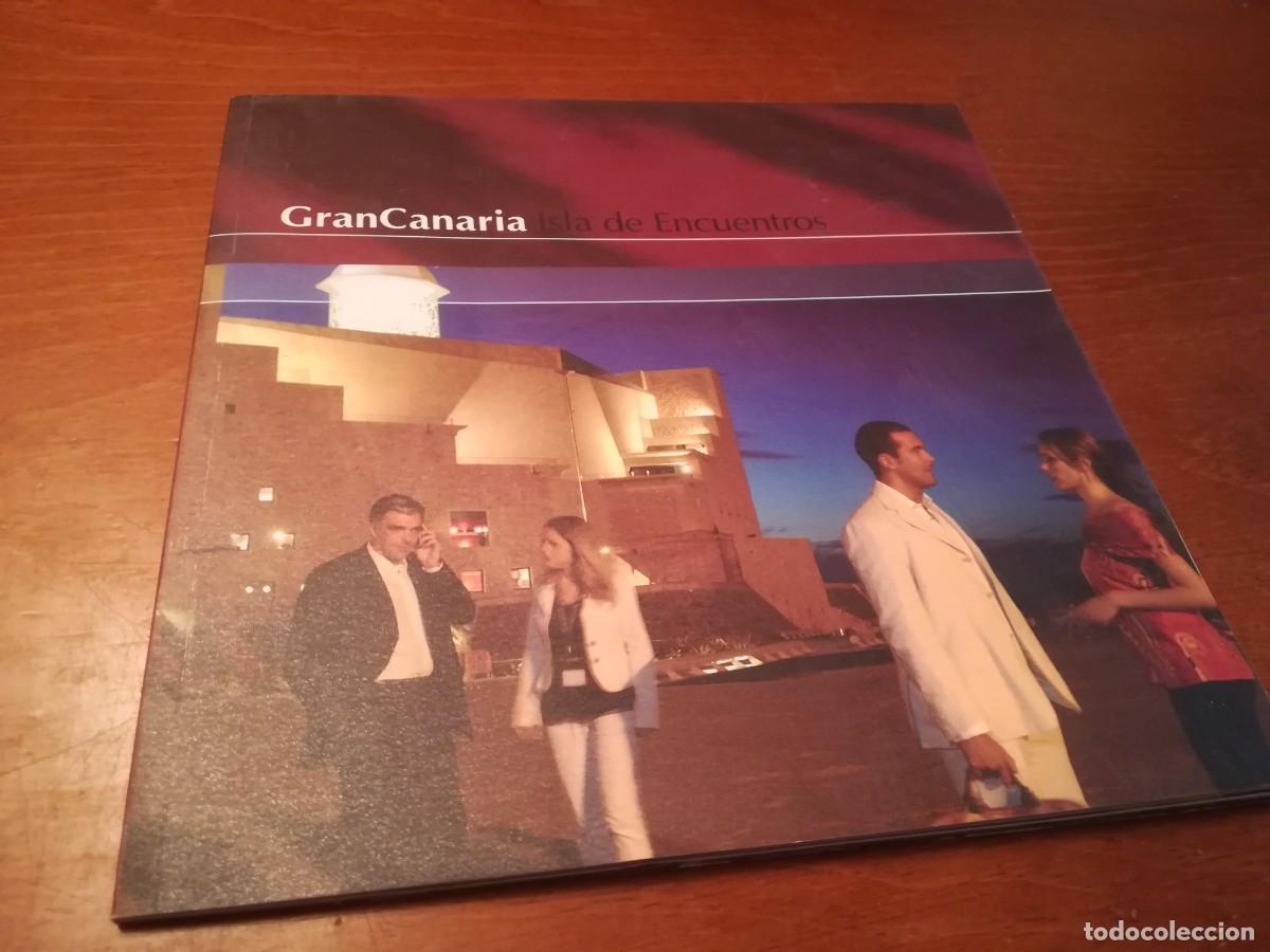 Gebrauchte B&uuml;cher: GRAN CANARIA, ISLA DE ENCUENTROS / CONS225 / PATRONATO TURISMO