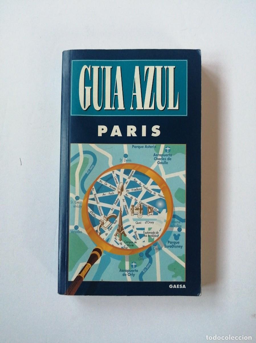 Libros de segunda mano: PARIS-GUIA AZUL