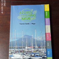 Libros de segunda mano: AZORES, THE LIVING NATURE. GUÍA DE VIAJE. TOURIST GUIDE. MAPS. INGLÉS. Lote 389090719