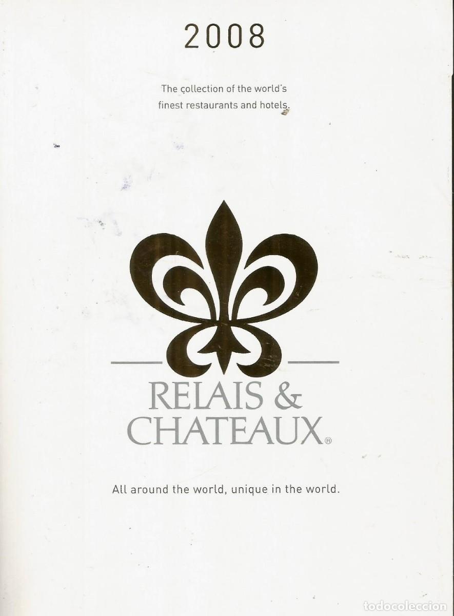 Libros de segunda mano: Relais & Chateaux. VV.AA. - Foto 1