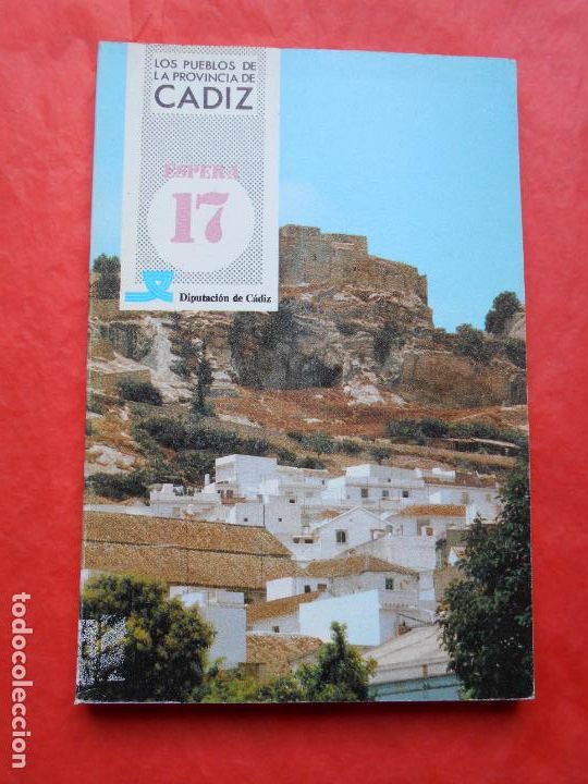 Gebrauchte B&uuml;cher: PUEBLOS DE LA PROVINCIA DE CADIZ DIPUTACION ESPERA