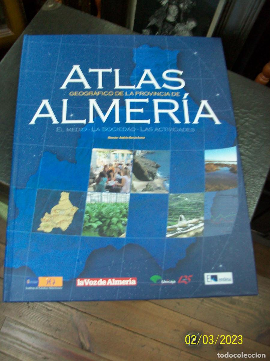 Libros de segunda mano: ATLAS GEOGRAFICO DE LA PROVINCIA DE ALMERIA