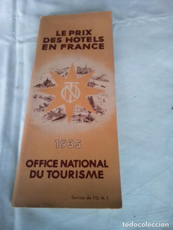 Livres d'occasion: LIBRO GUIA CON LOS PRECIOS DE HOTELES FRANCIA EN 1935 , MUY CURIOSO , VER