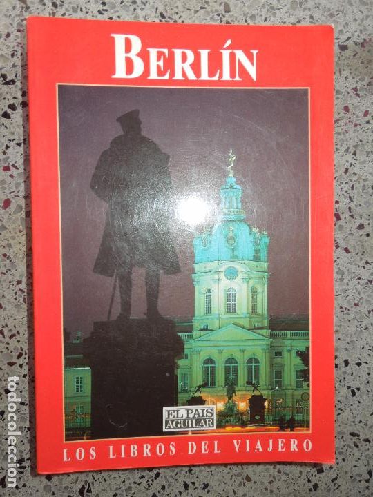Libri di seconda mano: BERL&Iacute;N - EL PA&Iacute;S AGUILAR - LOS LIBROS DEL VIAJERO - GU&Iacute;A TUR&Iacute;STICA - 1992.