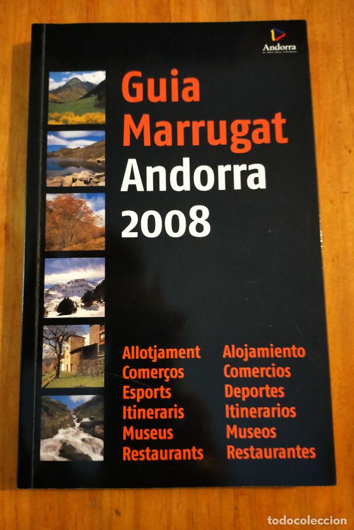 Libros de segunda mano: GUIA MARRUGAT ANDORRA 2008