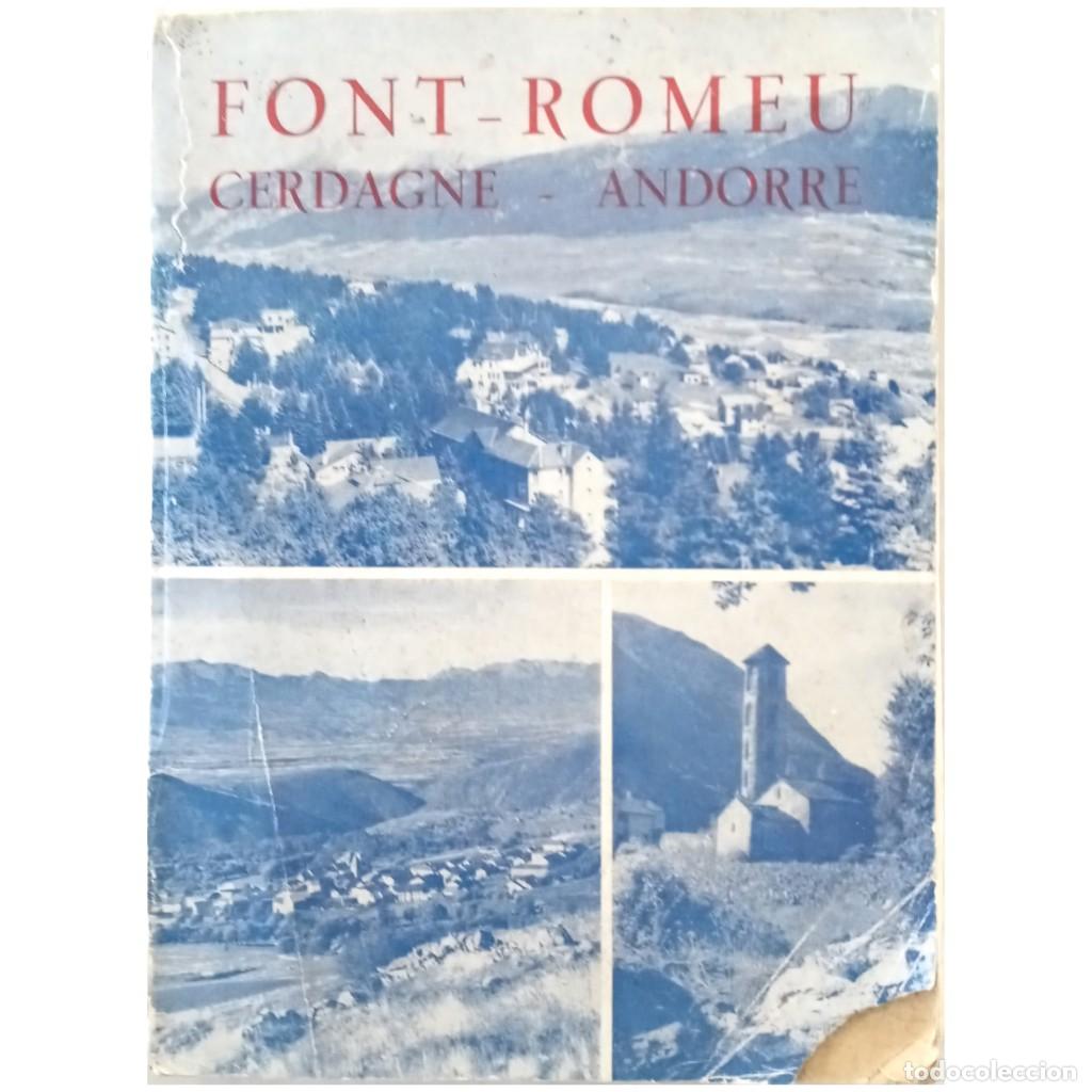 Libros de segunda mano: FONT-ROMEU ET SES ENVIRONS. CERDAGNE- ANDORRE. Ferrer, J.