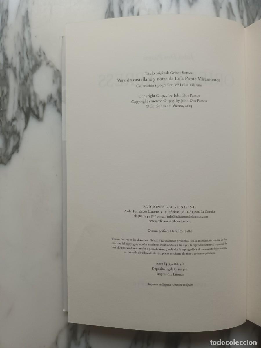 Libros de segunda mano: ORIENT EXPRESS - JOHN DOS PASSOS - EDICIONES DEL VIENTO - 2005 - Foto 3