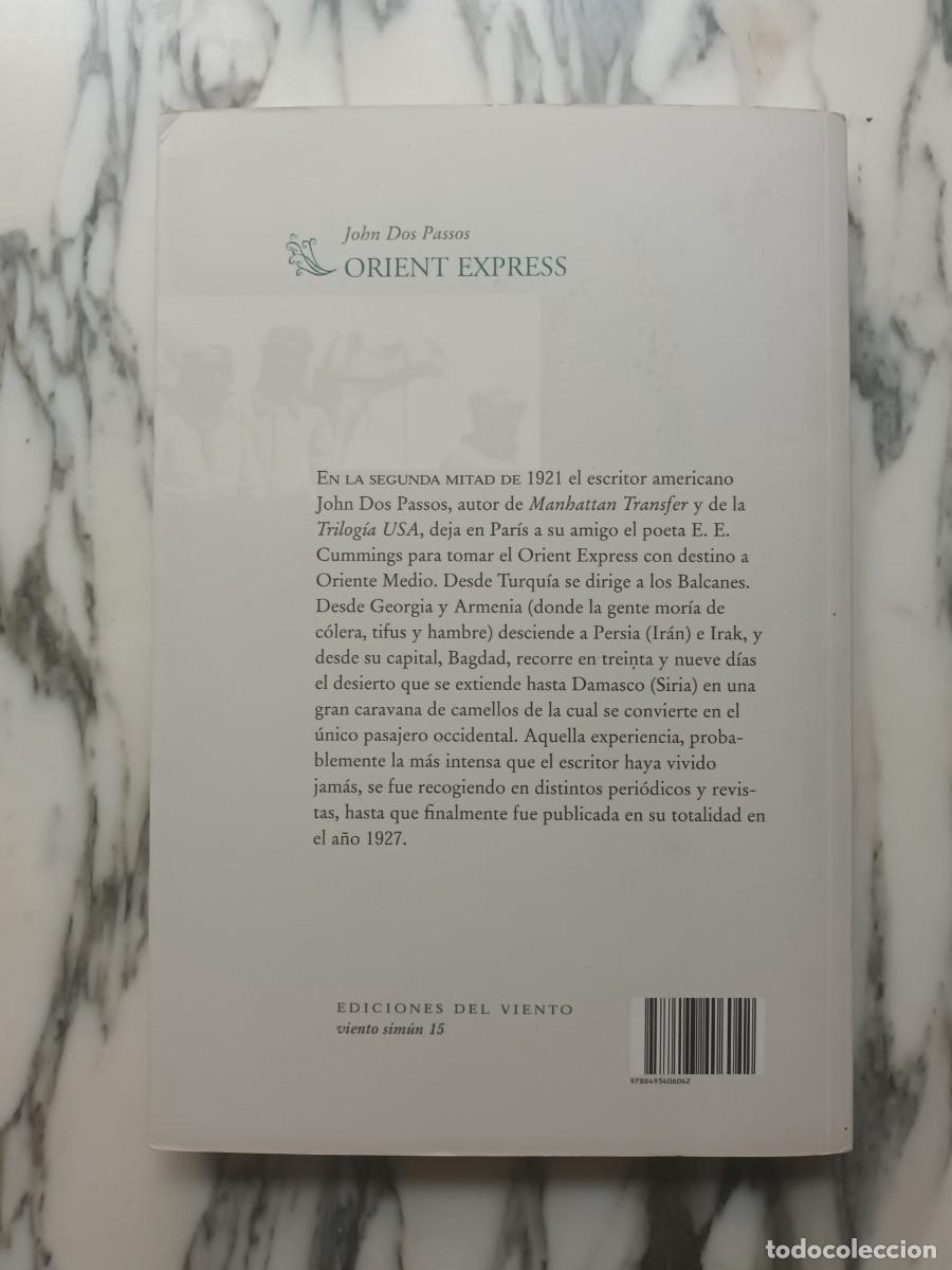 Libros de segunda mano: ORIENT EXPRESS - JOHN DOS PASSOS - EDICIONES DEL VIENTO - 2005 - Foto 4