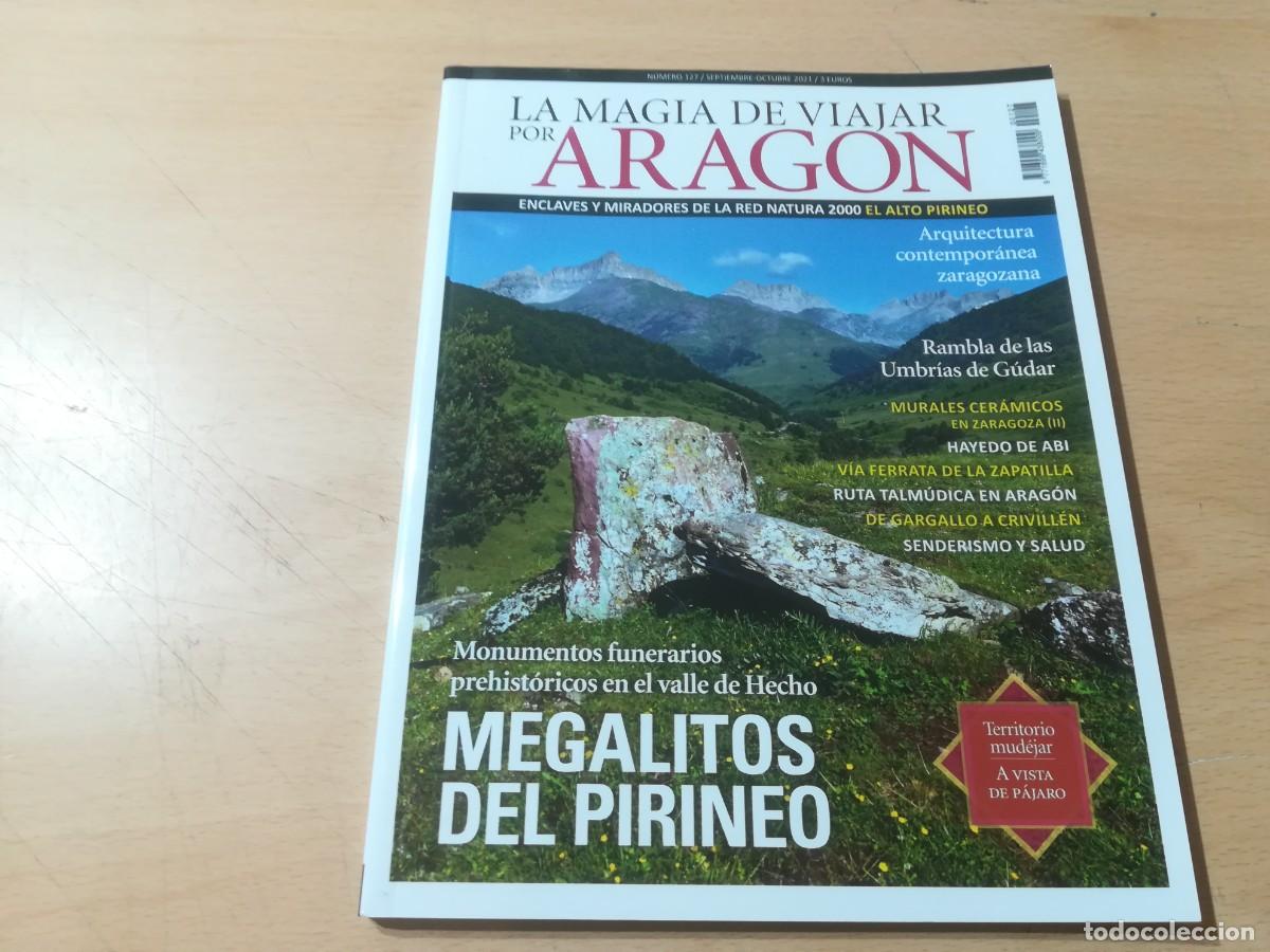 Livres d'occasion: LA MAGIA DE VIAJAR POR ARAGON / AM45 / MEGALITOS DEL PIRINEO