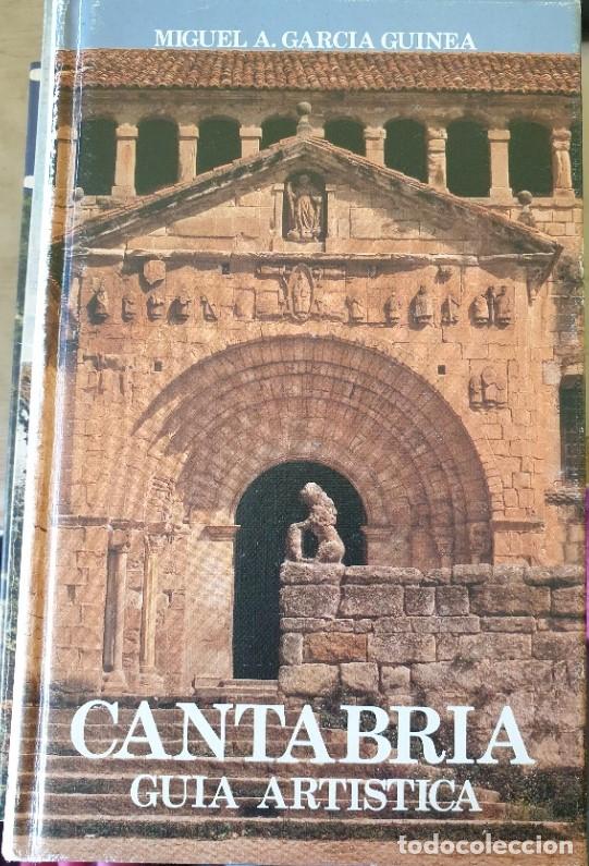 Libri di seconda mano: CANTABRIA. GUIA ARTISTICA. - GARCIA GUINEA, Miguel A.