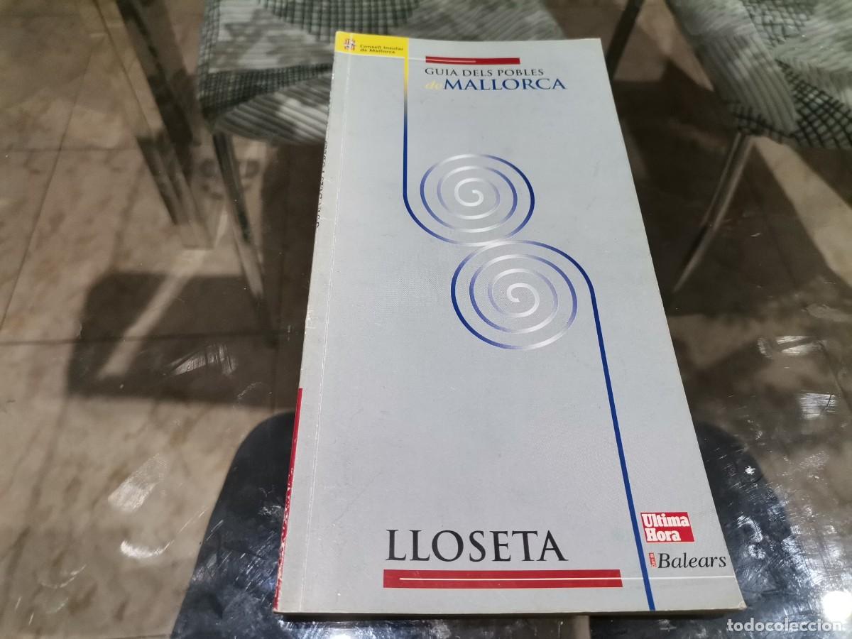Libros de segunda mano: LLIBRE LLOSETA GU&Iacute;A DELS POBLES DE MALLORCA