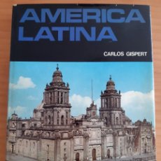 Libros de segunda mano: AMERICA LATINA - 1- CARLOS GISPERT - OCEANO-DANAE - AÑO 1988 - PERFECTO ESTADO. Lote 396270864