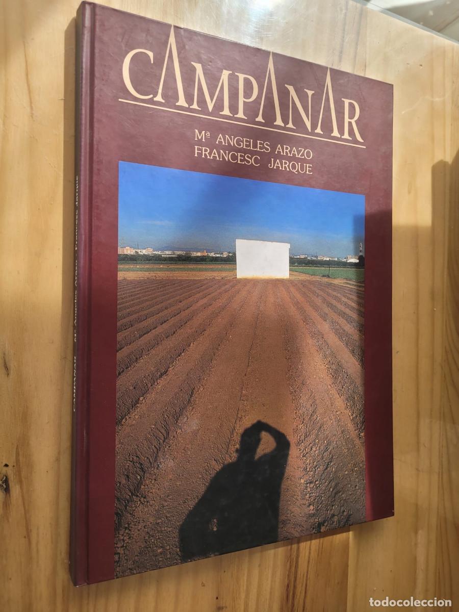 Libros de segunda mano: CAMPANAR, ORILLA HUERTANA - M&ordf; ANGELES ARAZO, FRANCESC JARQUE