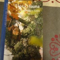 Libros de segunda mano: FLORA Y FAUNA EN CASTILLA Y LEON. Lote 396311269