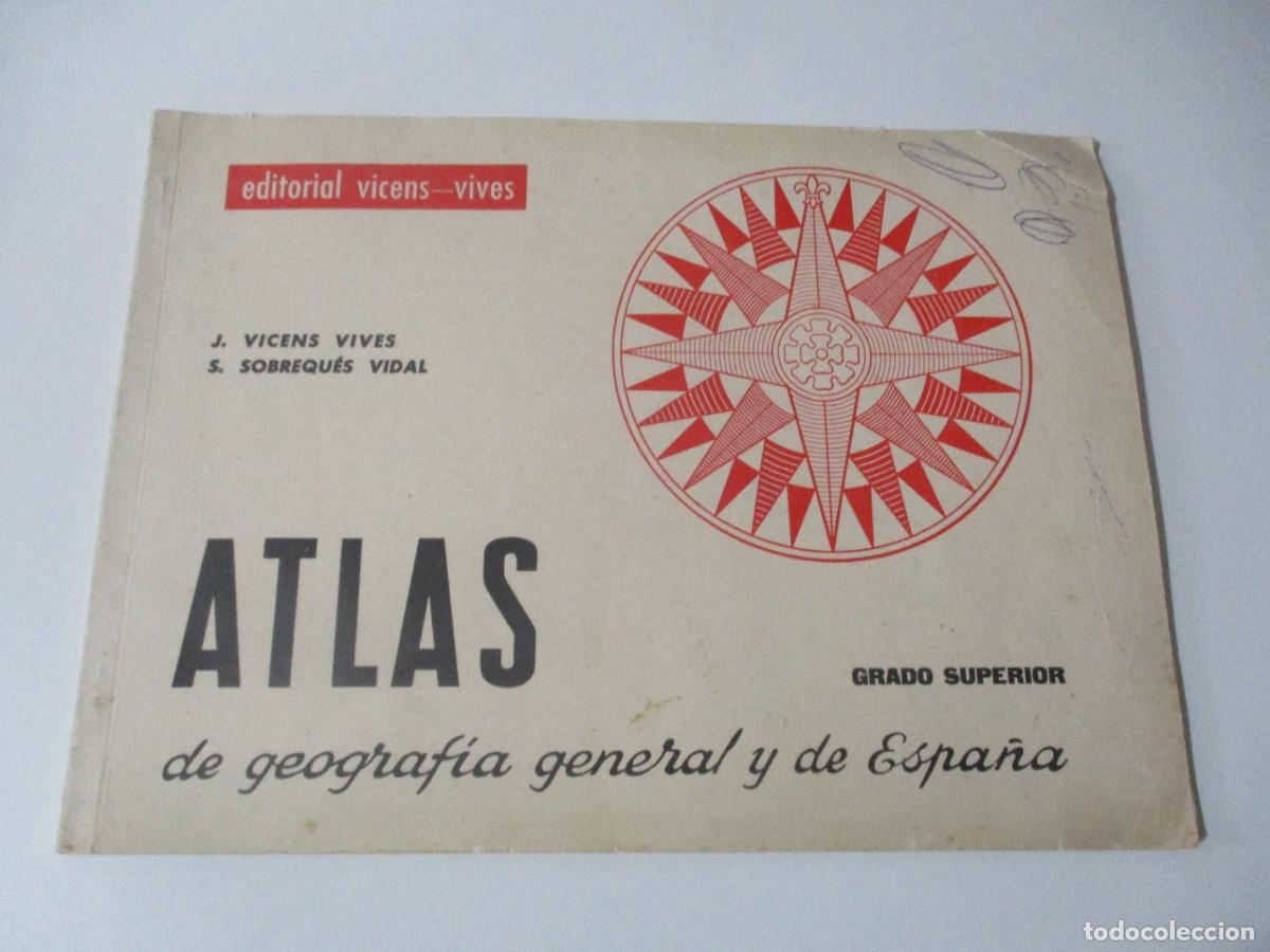 Libri di seconda mano: ATLAS DE GEOGRAF&Iacute;A GENERAL Y DE ESPA&Ntilde;A Grado superior W18121