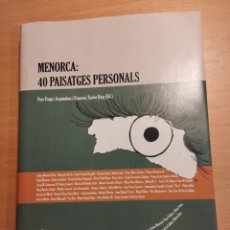 Libros de segunda mano: MENORCA: 40 PAISATGES PERSONALS (INSTITUT D'ESTUDIS BALEÀRICS)