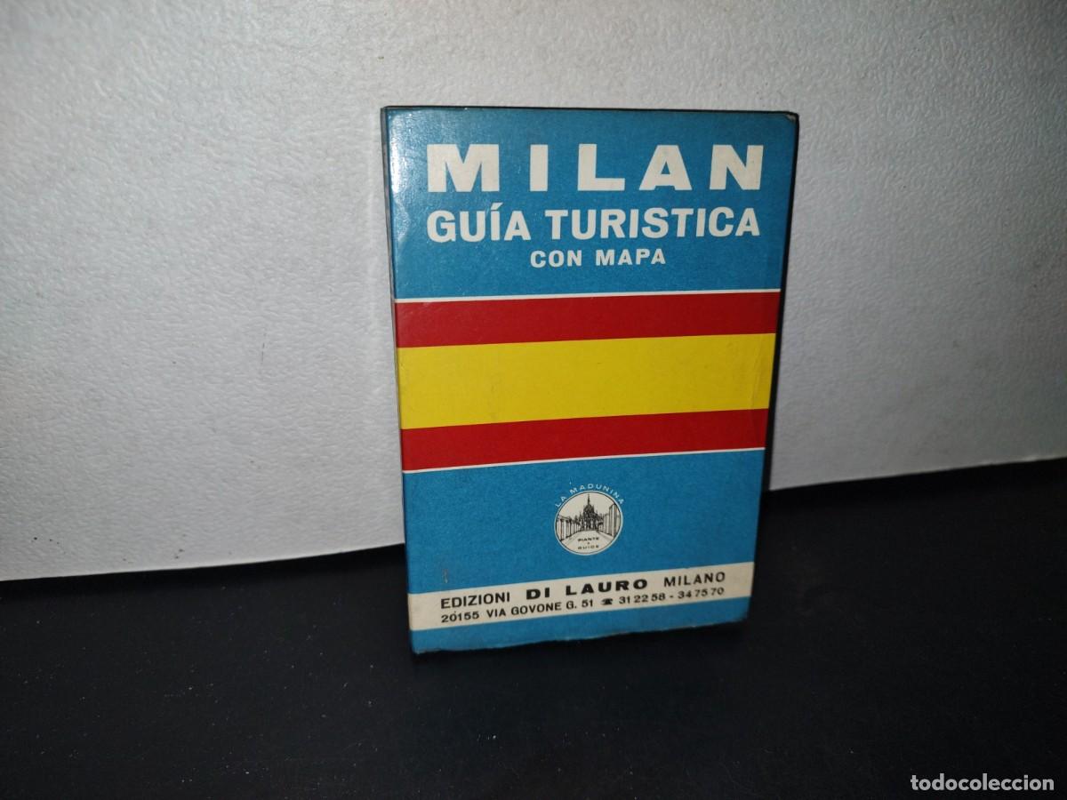 Libri di seconda mano: 68- MIL&Aacute;N. GU&Iacute;A TUR&Iacute;STICA CON MAPA - 70'S