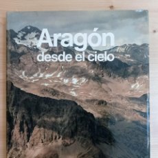 Libros de segunda mano: ARAGÓN DESDE EL CIELO - ED. BANCO DE SANTANDER - 1990. Lote 397979414