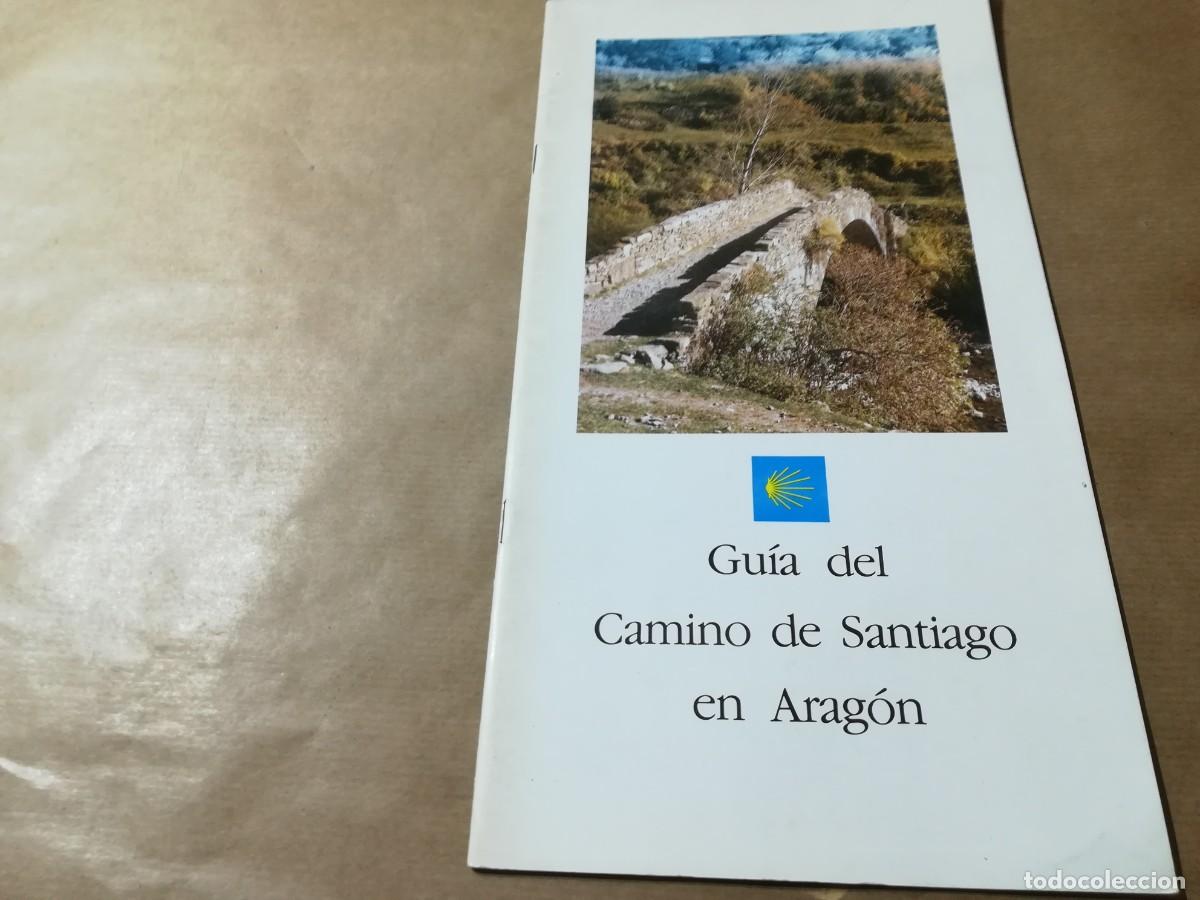 Libri di seconda mano: GUIA DEL CAMINO DE SANTIAGO EN ARAGON / AP901