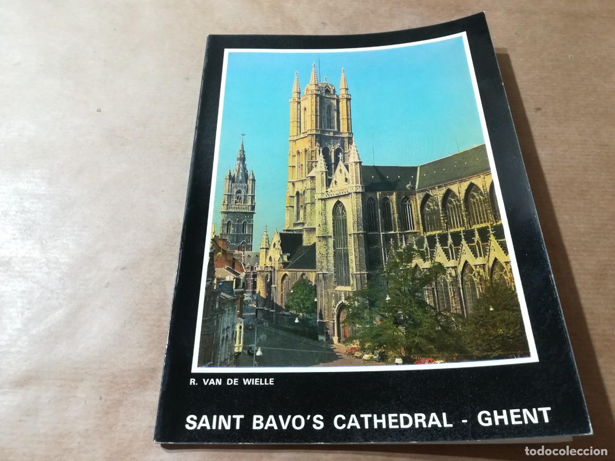 Libri di seconda mano: SAINT BAVO&uml;S CATHEDRAL GHENT / AQ301 / R VAN DE WIELLE